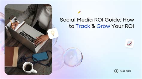 How to Prove and Improve Your Social Media ROI Free Calculator 