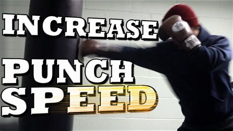 How to Punch Faster, Guide to Increasing Hand Speed