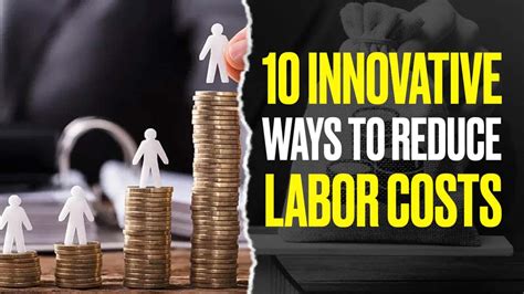 How to Reduce Labor Costs in Your Business