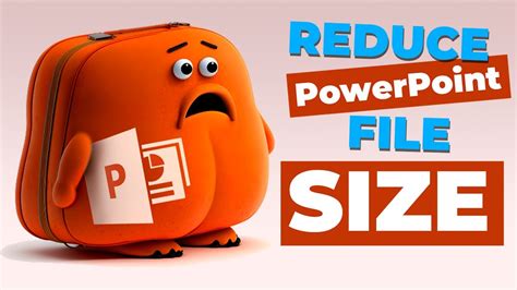 How to Reduce the PowerPoint File Size – 356labs