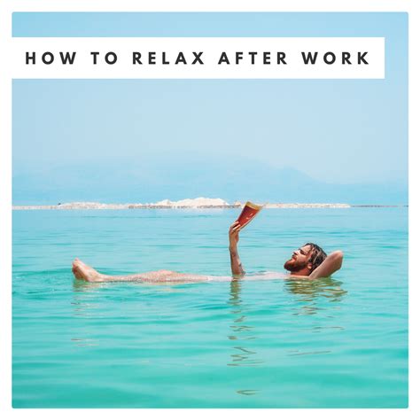 How to Relax After Work