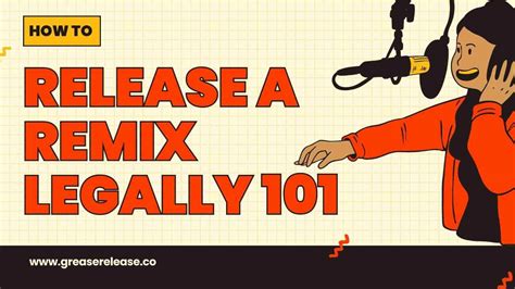 How to Release a Remix of a Song Legally