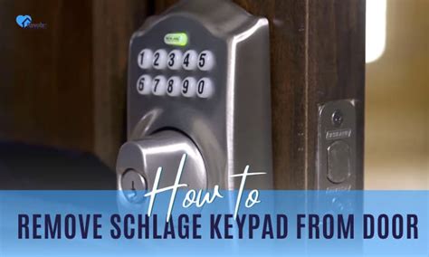 How to Remove Schlage Keypad From Door? - 4 Steps (w/Photos)