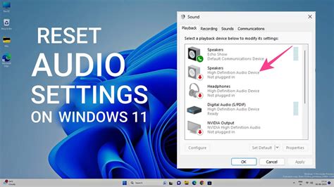 How to Reset All Audio Settings in Windows 11