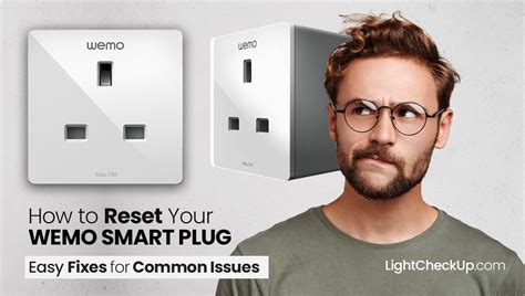 How to Reset a Wemo Plug
