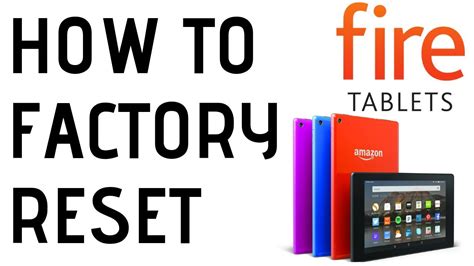 How to Reset an Amazon Fire Tablet