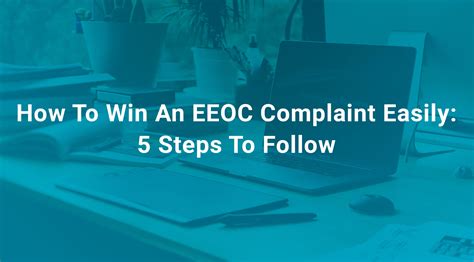 How to Respond to an EEOC Complaint: 10 Steps to Success