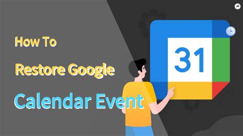 How to Restore Deleted Google Calendar Events? - Data …