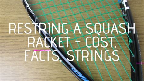 How to Restring an Eye Racket - Squash Source