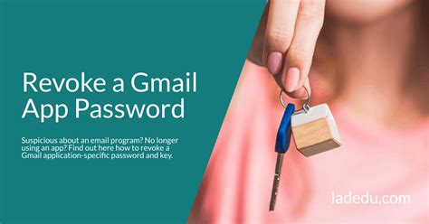 How to Revoke an Application Password for Gmail