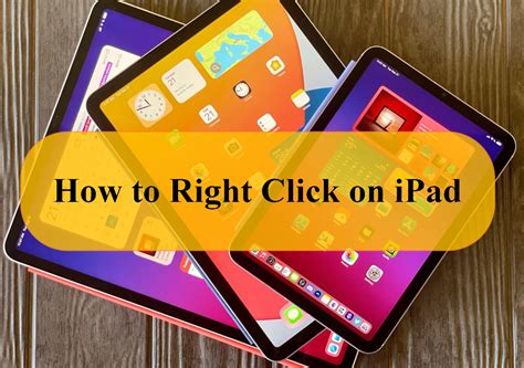 How to Right Click on iPad