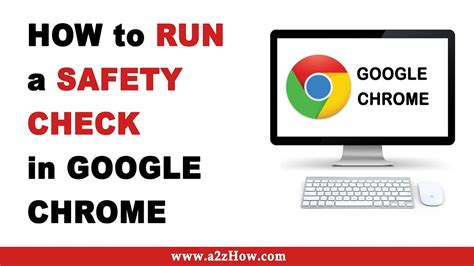 How to Run a Safety Check on Google Chrome - How-To …