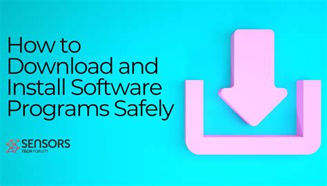 How to Safely Download Install Software