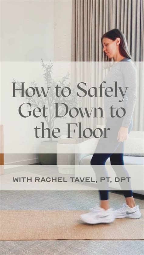 How to Safely Get up and Down From the Floor