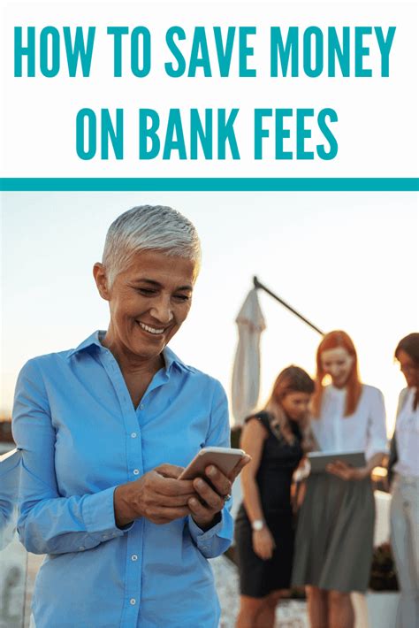 How to Save Money on Bank Fees