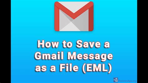 How to Save a Gmail Message as an EML File