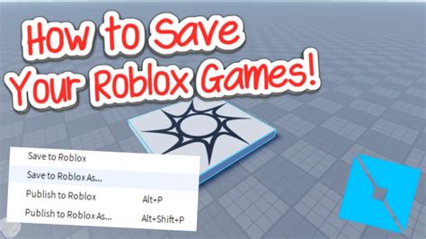 How to Save your game on roblox 2020 YouTube