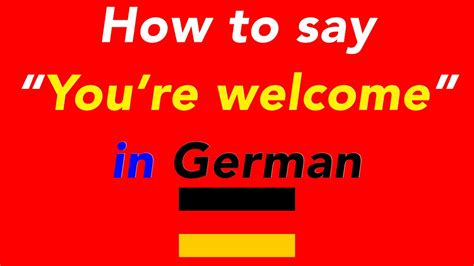 How to Say You're Welcome in German: Essential Phrases for Polite Conversations