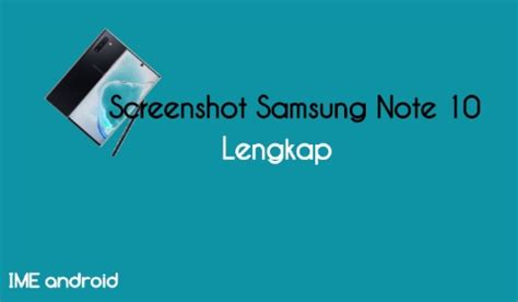 How to Screenshot on Samsung Note 10