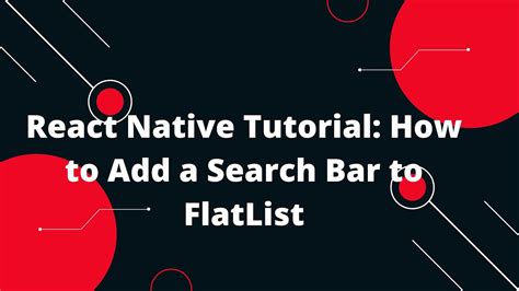 How to Search a React Native FlatList - YouTube