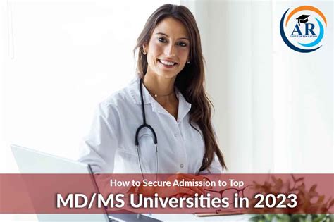 How to Secure Admission to Top MD/MS Universities in 2024