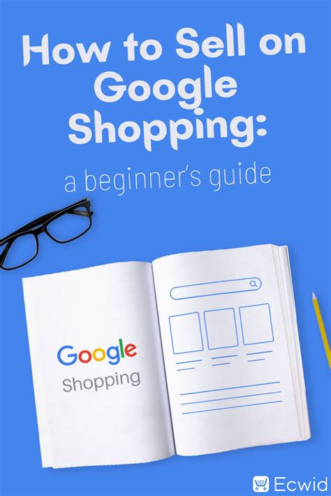 How to Sell on Google Shopping A Beginner’s Guide