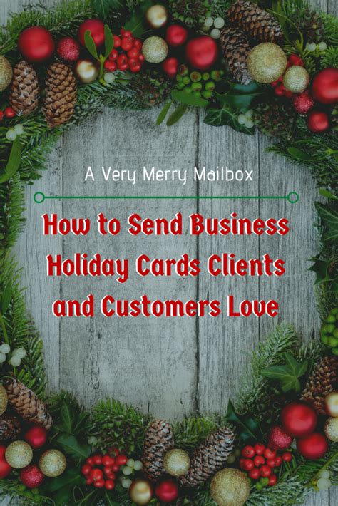 How to Send Business Holiday Cards Clients and Customers Love