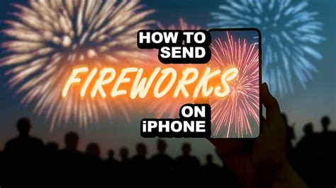 How to Send Effects Fireworks More on iPhone
