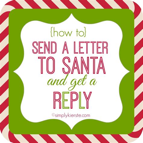 How to Send Letters to Santa and Get a Reply