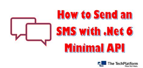 How to Send an SMS with .Net 6 Minimal API Medium. 