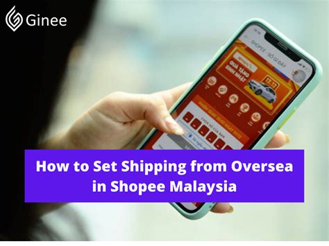 How to Set Shipping from Oversea in Shopee Malaysia