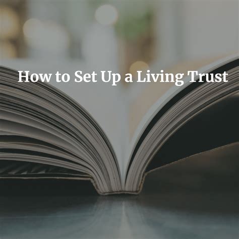 How to Set Up a Living Trust Fund & Live Off the Interest