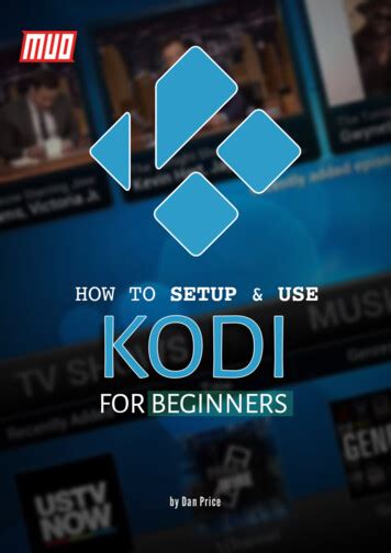 How to Set Up and Use Kodi For Beginners pdf