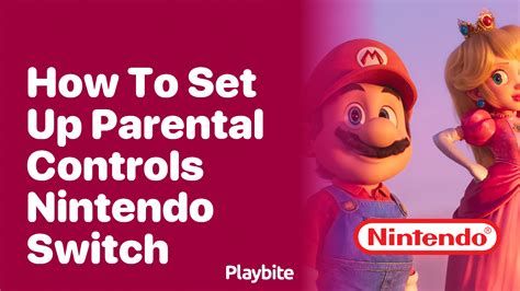 How to Set up Parental Controls on your Nintendo Switch