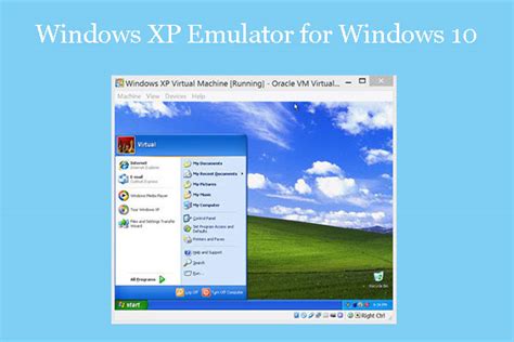 How to Set up a Windows XP Emulator for Windows 10