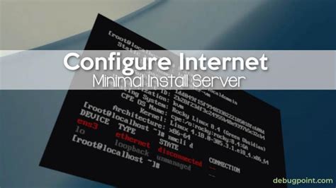 How to Setup Internet in CentOS, RHEL, Rocky Linux …