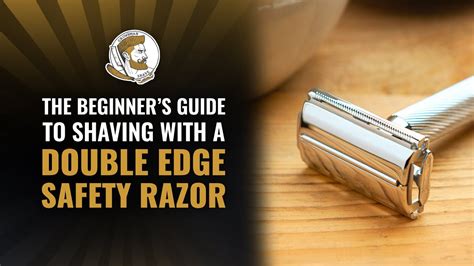 How to Shave With a Double Edge Safety Razor Save Money amp Get a Better Shave