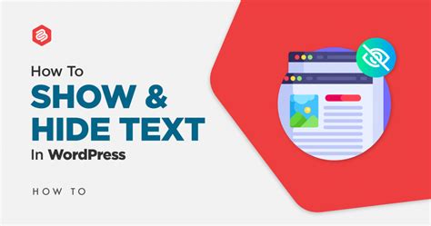 How to Show and Hide Text in WordPress Posts with the …