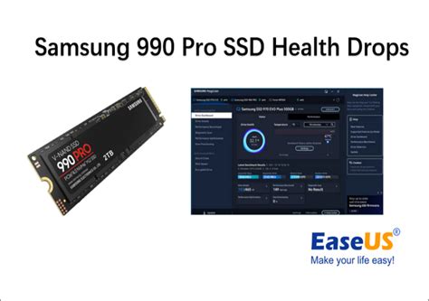 How to Solve Samsung 990 Pro SSD Health Drops [Fixed] - EaseUS