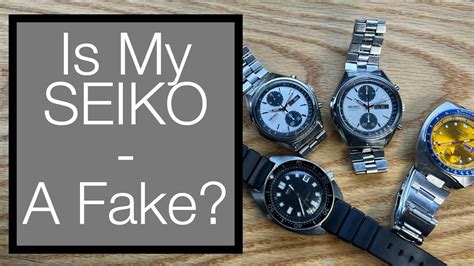 How to Spot a Fake Seiko Watch