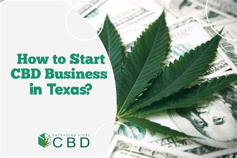 How to Start CBD Business in Texas - CBD-Boxes