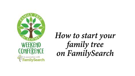 How to Start Your FamilySearch Family Tree