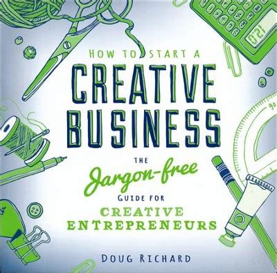 How to Start a Creative Business eBook by Doug Richard