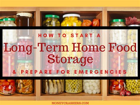 How to Start a Long Term Home Food Storage amp Prepare for Emergencies