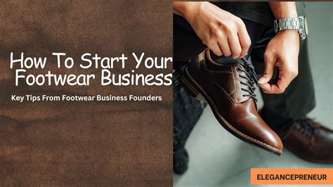 How to Start a Shoe Business: Shoe Business In One-Stop Solution