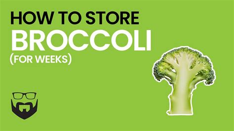 How to Store Broccoli for Weeks - YouTube