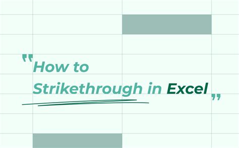 How to Strikethrough in Excel