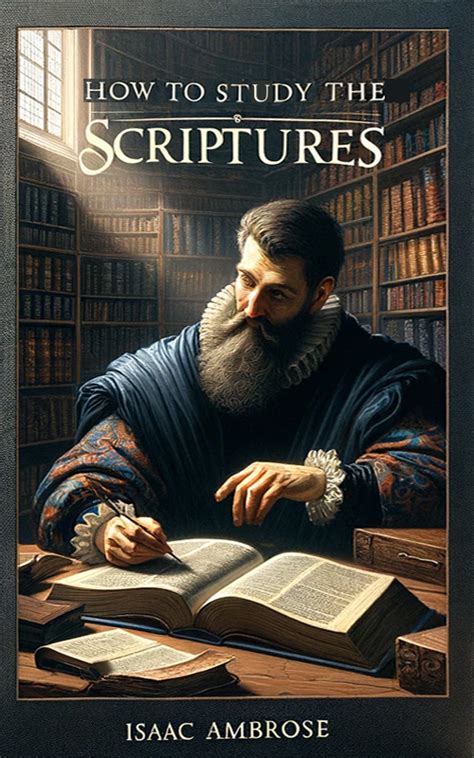 How to Study the Scriptures