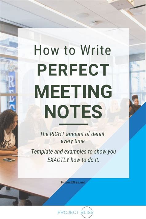 How to Take Perfect Meeting Notes (Template and Samples) Project Bliss