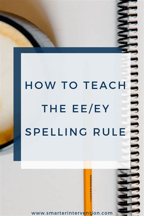 How to Teach the ee/ey Spelling Rule SMARTER Intervention Reading